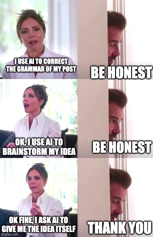 Always be honest with yourself meme